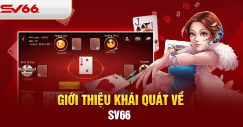 SV66 – Nhà Cái Cá Cược Đẳng Cấp Đáng Trải Nghiệm Nhất 2024