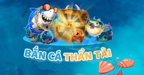 Bắn Cá Thần Tài Web Có Thật Sự Thú Vị Như Lời Đồn  