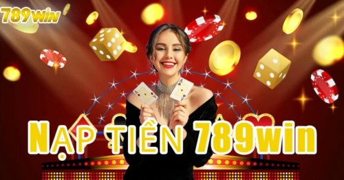 Hướng dẫn nạp tiền tài khoản 789win cho tân thủ