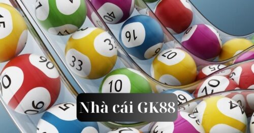 Cách Thức Chơi Xổ Số GK88 Nhà Cái Luôn Chiến Thắng