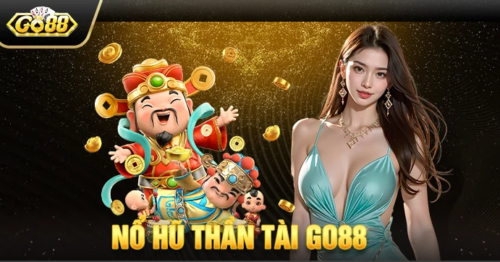 Nổ hũ Go88 – Khám phá thế giới quay hũ đổi thưởng cực HOT